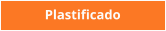 Plastificado